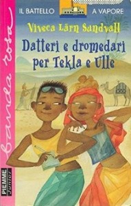 Datteri e dromedari per Tekla e Ulle