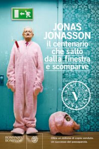 IL CENTENARIO CHE SALTÒ DALLA FINESTRA E SCOMPARVE