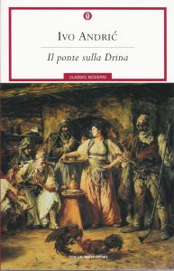 IL PONTE SULLA DRINA