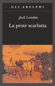 LA PESTE SCARLATTA